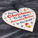 Funny Joke Brother Gift For Christmas Heart Novelty Brother Gift
