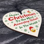 Funny Joke Sister Gift For Christmas Heart Novelty Sister Gift
