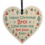 Christmas Gift For Brother Funny Wood Bauble Gift From Sister No