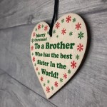 Merry Christmas Brother Novelty Gift From Sister Funny Decor