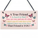True Friend Gift For Birthday Christmas Plaque Best Friend Gift 