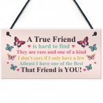 True Friend Gift For Birthday Christmas Plaque Best Friend Gift 