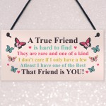 True Friend Gift For Birthday Christmas Plaque Best Friend Gift 