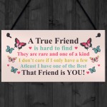 True Friend Gift For Birthday Christmas Plaque Best Friend Gift 