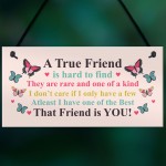 True Friend Gift For Birthday Christmas Plaque Best Friend Gift 