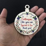 Special Colleague Gift Wood Bauble Gift For Friend Work Gifts