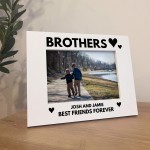 Personalised Brother Gift White 7x5 Photo Frame Birthday Gift