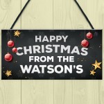 Happy Christmas From The 'Surname' Plaque Personalised Sign