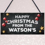 Happy Christmas From The 'Surname' Plaque Personalised Sign