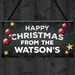 Happy Christmas From The 'Surname' Plaque Personalised Sign