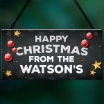 Happy Christmas From The 'Surname' Plaque Personalised Sign