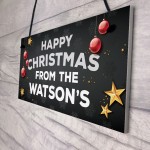 Happy Christmas From The 'Surname' Plaque Personalised Sign