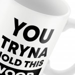 Funny Mug Hold This Wood Rude Birthday Christmas Gift For Him