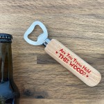 Funny Hold This Wood Bottle Opener Valentines Anniversary Gift