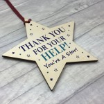 Thank You For Your Help Gift Hanging Wooden Star Volunteer