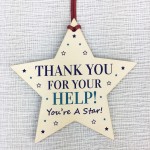 Thank You For Your Help Gift Hanging Wooden Star Volunteer