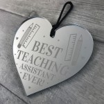 BEST TEACHING ASSISTANT EVER Gift Engraved Heart Thank You Gift