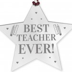 BEST TEACHER EVER Gift Acrylic Hanging Star Teacher Gifts