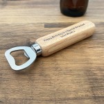 Birthday Gift For Grandad Personalised Wood Bottle Opener