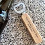 Birthday Gift For Uncle Personalised Wood Bottle Opener