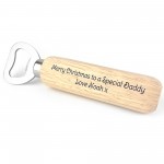 Christmas Gift For Daddy Personalised Wood Bottle Opener