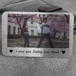 Personalised I Love You Daddy Gift From Daughter Son Photo Card 