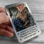 Goodbyes Are Not Forever Personalised Memorial Gift For Nan Dad