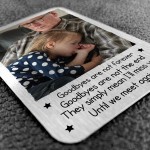 Goodbyes Are Not Forever Personalised Memorial Gift For Nan Dad