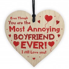 Most Annoying Boyfriend Ever Funny Heart Valentines Day Gifts