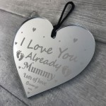 I Love You Already Mummy From Bump Gifts Engraved Heart