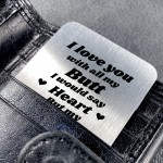Funny Joke Anniversary Gift For Boyfriend Husband Valentines Day