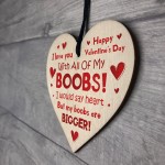 Funny Valentines Day Gift For Men Wood Heart Rude Gift