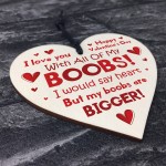 Funny Valentines Day Gift For Men Wood Heart Rude Gift