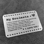 My Soulmate Gift For Valentines Day Anniversary Metal Card Gift