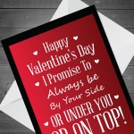 Funny Rude Card For Valentines Day A4 Card For Boyfriend