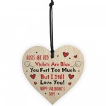 Funny Valentines Heart For Him Rude Gift For Boyfriend Husband