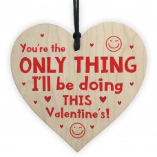 Rude Valentines Day Gift For Him Her Wood Heart Joke Gift