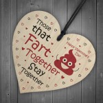 Funny Gift For Valentines Day Wood Heart Gift For Boyfriend