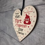Funny Gift For Valentines Day Wood Heart Gift For Boyfriend
