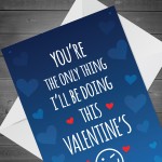 Rude Card For Him Her Valentines Day Card Joke Boyfriend Husband