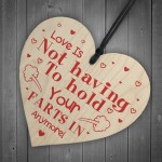 Funny Gift For Boyfriend Girlfriend Wooden Heart Gifts