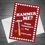 Funny HAMMER ME Valentines Card For Him Her Boyfriend Girlfriend
