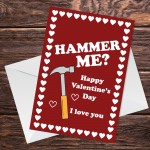 Funny HAMMER ME Valentines Card For Him Her Boyfriend Girlfriend