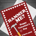 Funny HAMMER ME Valentines Card For Him Her Boyfriend Girlfriend