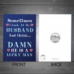 Funny Husband Card For Valentines Anniversary Humour Fun Card