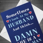 Funny Husband Card For Valentines Anniversary Humour Fun Card