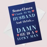 Funny Husband Card For Valentines Anniversary Humour Fun Card