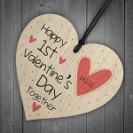 First 1st Valentines Day Together Wood Heart Boyfriend Her