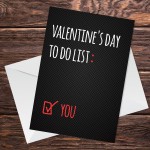 Funny Valentines Day Card For Him Her TO DO LIST Joke Husband