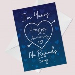 Funny Joke Anniversary Card For Him Her NO REFUNDS Sorry Humour